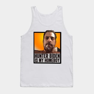 Hunter Biden Is My Homeboy Tank Top